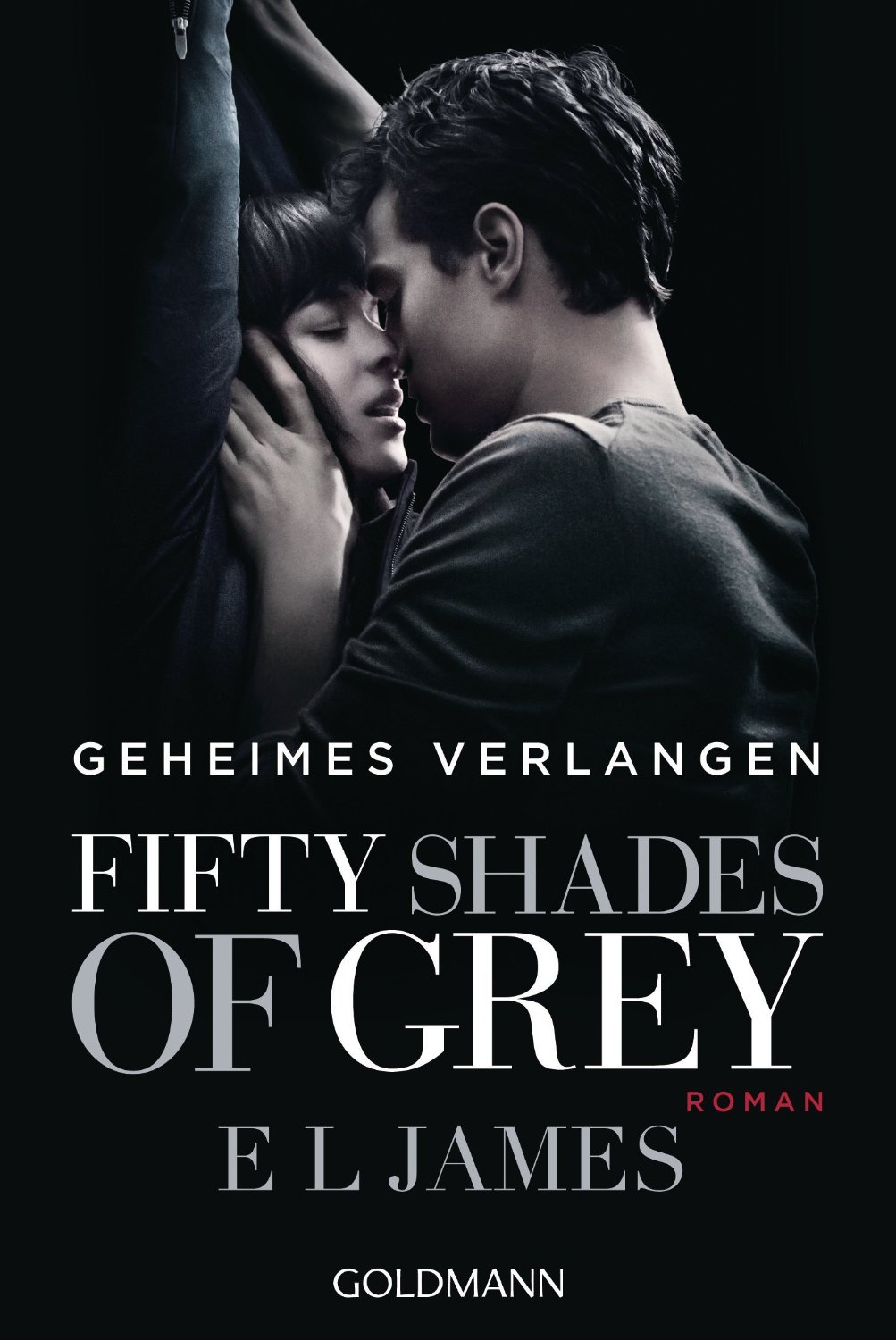 Fifty Shades Of Grey – Geheimes Verlangen Fifty Shades Of Grey – Geheimes Verlangen